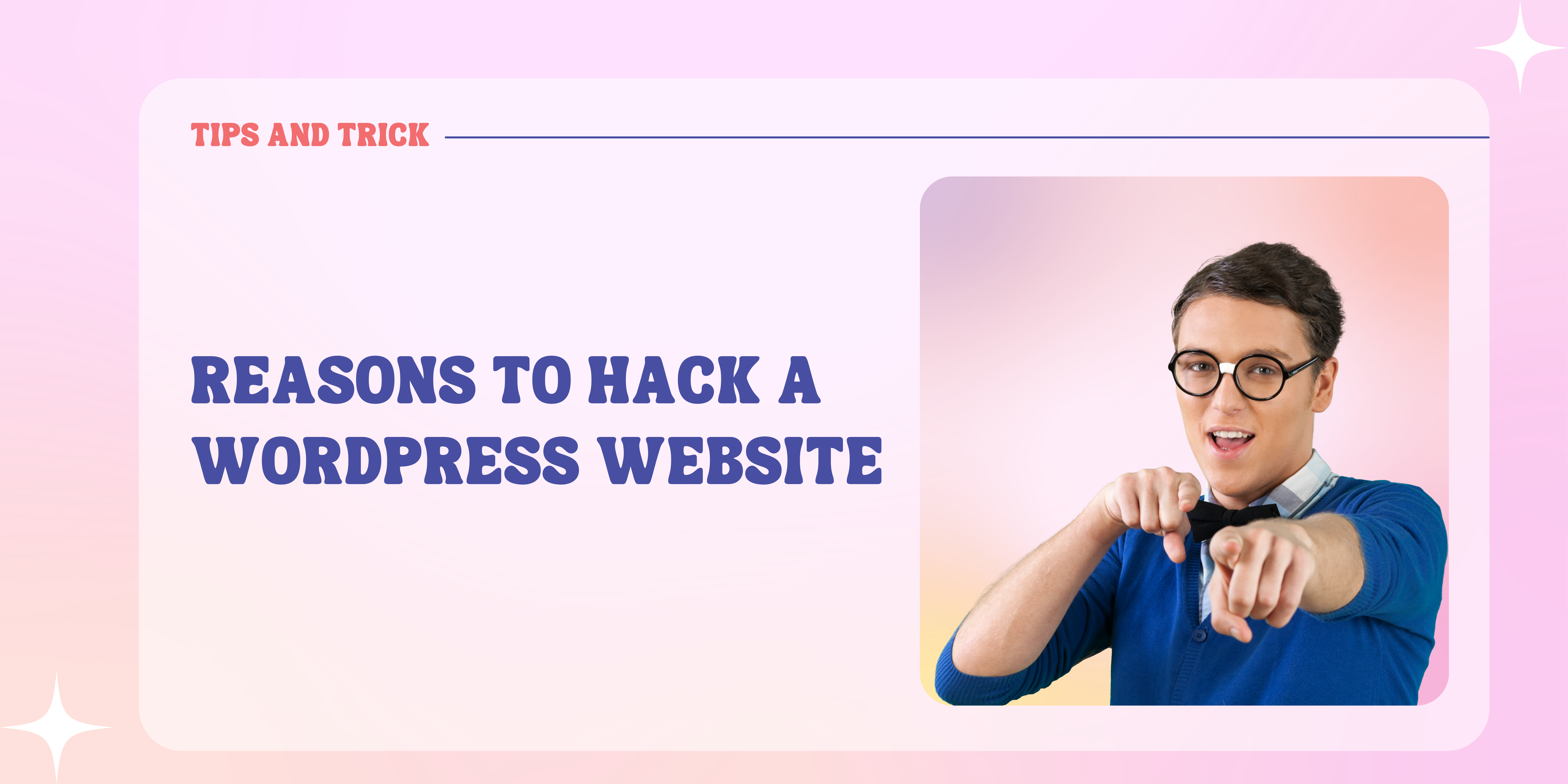 Top 5 Reasons to Hack a WordPress Website